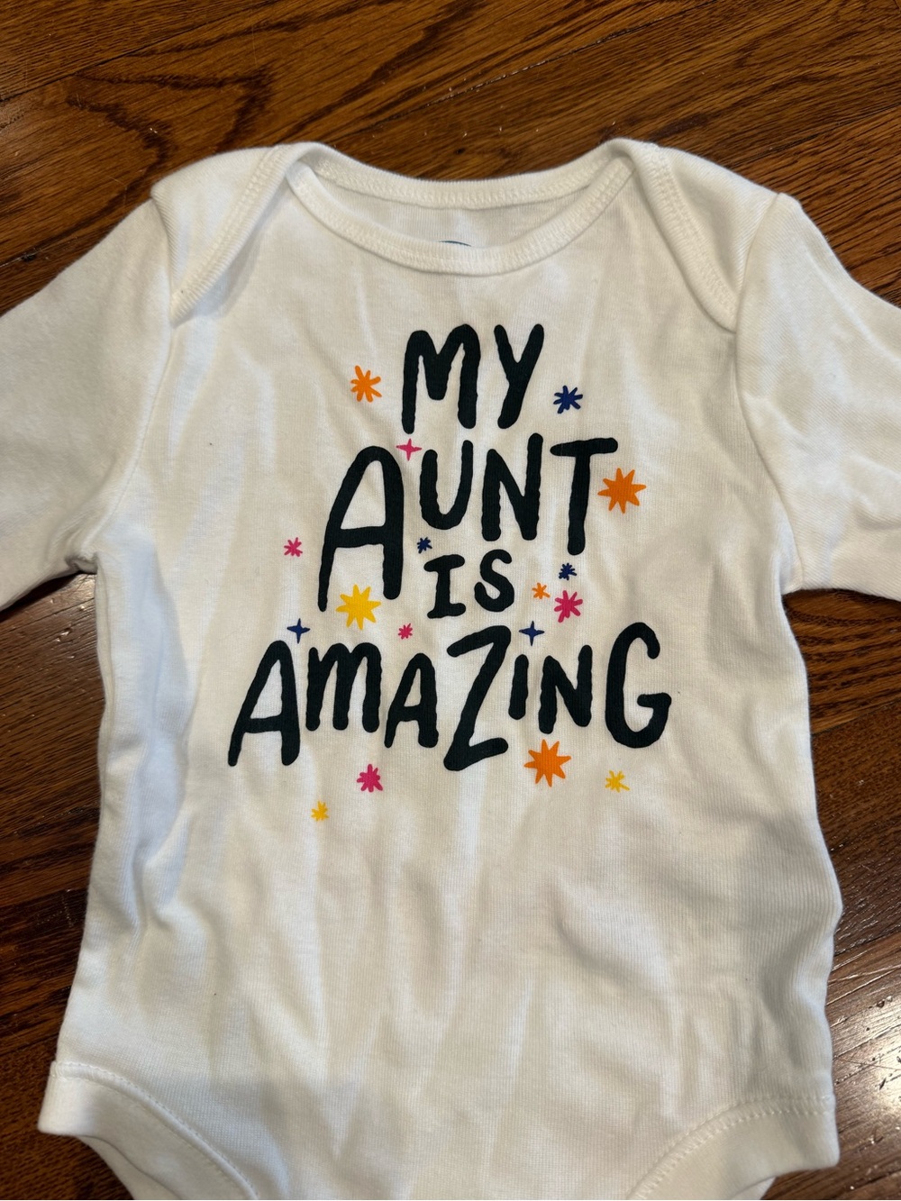 Old Navy “My Aunt Is Amazing" Long Sleeve 3-6 Months